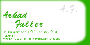 arkad fuller business card